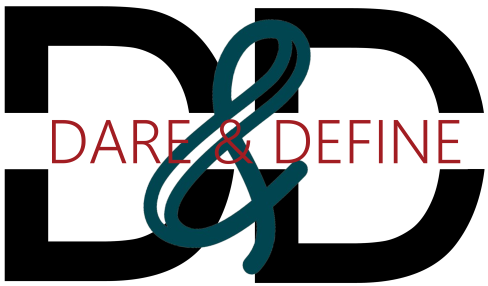 Dare & Define